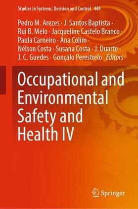 Arezes / Guedes / Baptista |  Occupational and Environmental Safety and Health IV | Buch |  Sack Fachmedien