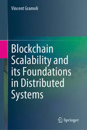 Gramoli | Blockchain Scalability and its Foundations in Distributed Systems | E-Book | www.sack.de