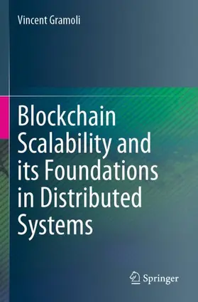 Gramoli |  Blockchain Scalability and its Foundations in Distributed Systems | Buch |  Sack Fachmedien