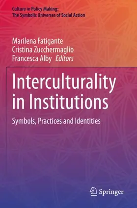 Fatigante / Alby / Zucchermaglio |  Interculturality in Institutions | Buch |  Sack Fachmedien