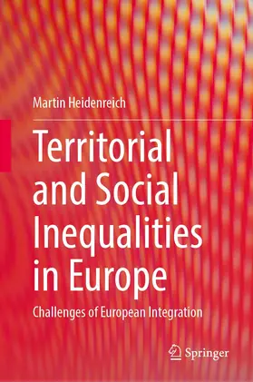 Heidenreich |  Territorial and Social Inequalities in Europe | Buch |  Sack Fachmedien