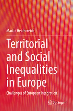 Heidenreich |  Territorial and Social Inequalities in Europe | Buch |  Sack Fachmedien