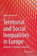 Heidenreich |  Territorial and Social Inequalities in Europe | Buch |  Sack Fachmedien