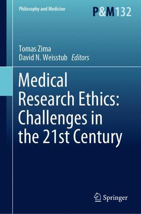 Weisstub / Zima |  Medical Research Ethics: Challenges in the 21st Century | Buch |  Sack Fachmedien