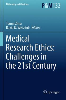 Weisstub / Zima |  Medical Research Ethics: Challenges in the 21st Century | Buch |  Sack Fachmedien