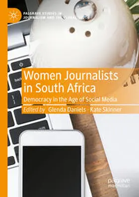 Skinner / Daniels |  Women Journalists in South Africa | Buch |  Sack Fachmedien