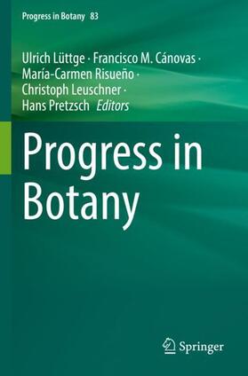 Lüttge / Cánovas / Pretzsch | Progress in Botany Vol. 83 | Buch | 978-3-031-12784-7 | sack.de