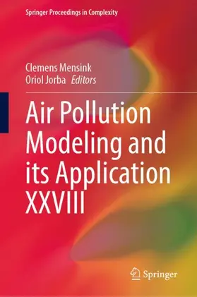 Jorba / Mensink |  Air Pollution Modeling and its Application XXVIII | Buch |  Sack Fachmedien