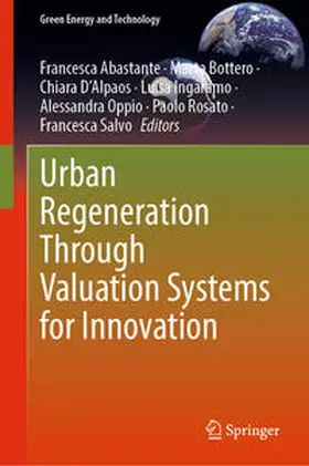 Abastante / Bottero / D’Alpaos | Urban Regeneration Through Valuation Systems for Innovation | E-Book | sack.de
