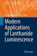 de Bettencourt-Dias |  Modern Applications of Lanthanide Luminescence | eBook | Sack Fachmedien