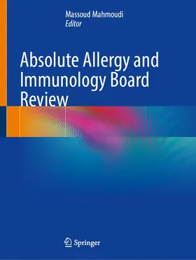 Mahmoudi | Absolute Allergy and Immunology Board Review | Buch | 978-3-031-12866-0 | www.sack.de