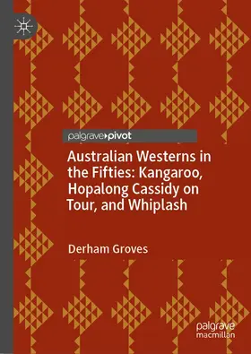 Groves |  Australian Westerns in the Fifties | Buch |  Sack Fachmedien