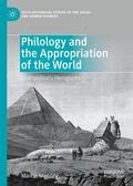 Messling |  Philology and the Appropriation of the World | Buch |  Sack Fachmedien