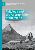 Messling |  Philology and the Appropriation of the World | Buch |  Sack Fachmedien