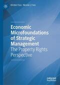Foss |  Economic Microfoundations of Strategic Management | eBook | Sack Fachmedien