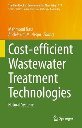 Negm / Nasr | Cost-efficient Wastewater Treatment Technologies | Buch | 978-3-031-12917-9 | sack.de