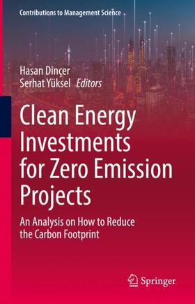 Yüksel / Dinçer |  Clean Energy Investments for Zero Emission Projects | Buch |  Sack Fachmedien