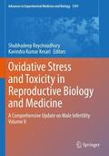 Kesari / Roychoudhury |  Oxidative Stress and Toxicity in Reproductive Biology and Medicine | Buch |  Sack Fachmedien