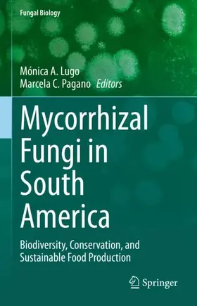 Pagano / Lugo |  Mycorrhizal Fungi in South America | Buch |  Sack Fachmedien