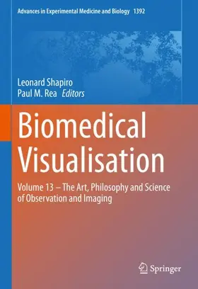 Shapiro / Rea |  Biomedical Visualisation | Buch |  Sack Fachmedien