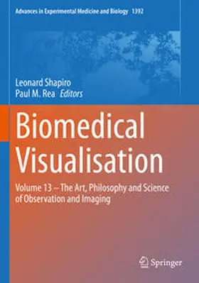 Shapiro / Rea |  Biomedical Visualisation | Buch |  Sack Fachmedien