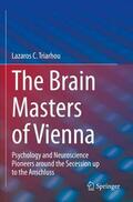Triarhou |  The Brain Masters of Vienna | Buch |  Sack Fachmedien