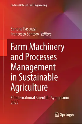 Santoro / Pascuzzi |  Farm Machinery and Processes Management in Sustainable Agriculture | Buch |  Sack Fachmedien