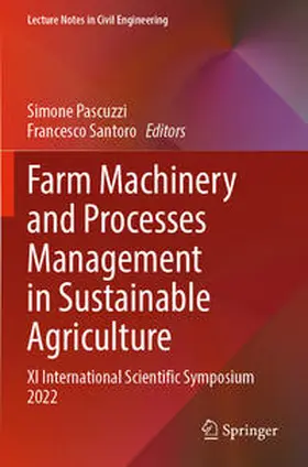 Santoro / Pascuzzi |  Farm Machinery and Processes Management in Sustainable Agriculture | Buch |  Sack Fachmedien