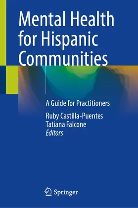 Castilla-Puentes / Falcone | Mental Health for Hispanic Communities | Buch | 978-3-031-13194-3 | www.sack.de