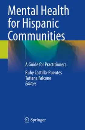 Castilla-Puentes / Falcone | Mental Health for Hispanic Communities | Buch | 978-3-031-13197-4 | www.sack.de
