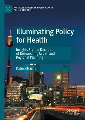 Harris |  Illuminating Policy for Health | eBook | Sack Fachmedien