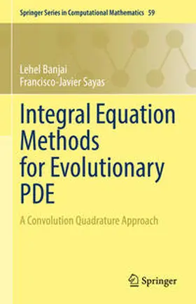 Banjai / Sayas | Integral Equation Methods for Evolutionary PDE | E-Book | sack.de