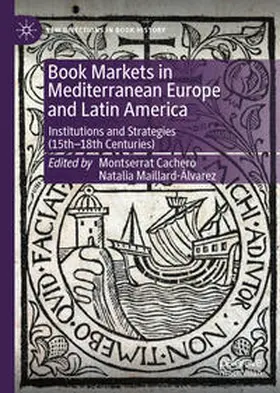 Cachero / Maillard-Álvarez | Book Markets in Mediterranean Europe and Latin America | E-Book | sack.de