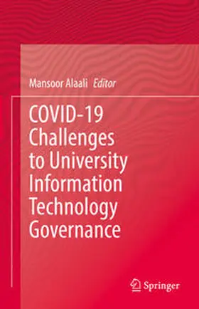 Alaali | COVID-19 Challenges to University Information Technology Governance | E-Book | www.sack.de
