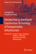 Xu / Wang |  Introduction to Intelligent Construction Technology of Transportation Infrastructure | eBook | Sack Fachmedien