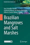 Schaeffer-Novelli / Cintrón-Molero / Abuchahla |  Brazilian Mangroves and Salt Marshes | Buch |  Sack Fachmedien