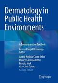 Rangel Bonamigo |  Dermatology in Public Health Environments | Buch |  Sack Fachmedien