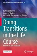 Stauber / Settersten / Walther |  Doing Transitions in the Life Course | Buch |  Sack Fachmedien