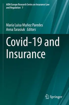 Tarasiuk / Muñoz Paredes |  Covid-19 and Insurance | Buch |  Sack Fachmedien