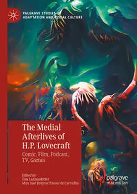 Dreysse Passos de Carvalho / Lanzendörfer |  The Medial Afterlives of H.P. Lovecraft | Buch |  Sack Fachmedien