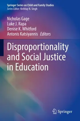 Gage / Katsiyannis / Rapa |  Disproportionality and Social Justice in Education | Buch |  Sack Fachmedien