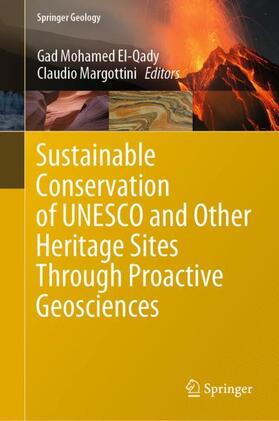 Margottini / El-Qady |  Sustainable Conservation of UNESCO and Other Heritage Sites Through Proactive Geosciences | Buch |  Sack Fachmedien
