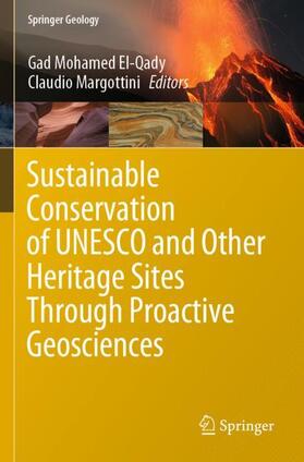 Margottini / El-Qady |  Sustainable Conservation of UNESCO and Other Heritage Sites Through Proactive Geosciences | Buch |  Sack Fachmedien