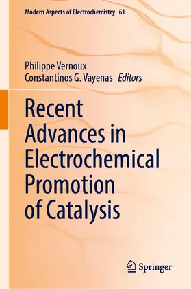 Vayenas / Vernoux |  Recent Advances in Electrochemical Promotion of Catalysis | Buch |  Sack Fachmedien