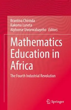 Chirinda / Luneta / Uworwabayeho |  Mathematics Education in Africa | eBook | Sack Fachmedien