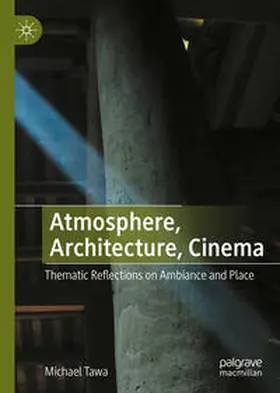 Tawa | Atmosphere, Architecture, Cinema | E-Book | www.sack.de