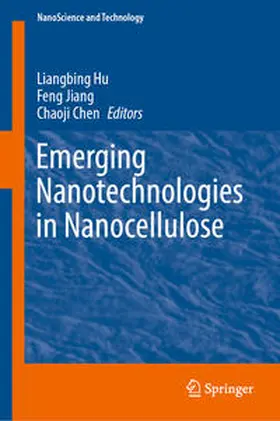 Hu / Jiang / Chen | Emerging Nanotechnologies in Nanocellulose | E-Book | sack.de