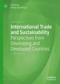 Leal-Arcas |  International Trade and Sustainability | Buch |  Sack Fachmedien