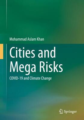 Khan | Cities and Mega Risks | Buch | 978-3-031-14087-7 | sack.de