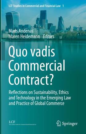 Heidemann / Andenas | Quo vadis Commercial Contract? | Buch | 978-3-031-14104-1 | sack.de